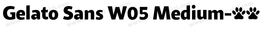 Gelato Sans W05 Medium字体转换